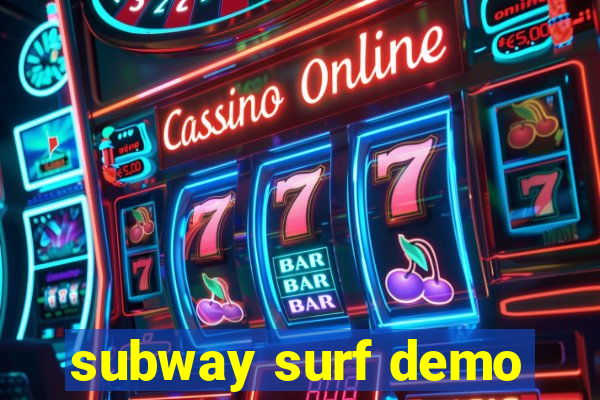 subway surf demo